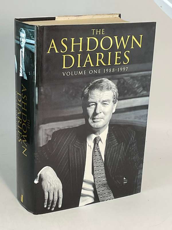 The Ashdown diaries Vol. 1: 1988-1997 by Paddy Ashdown