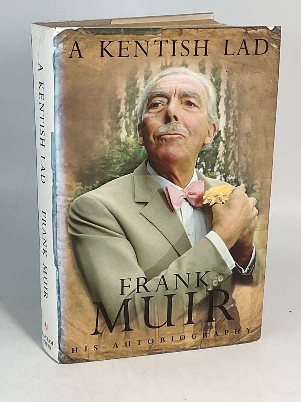 A Kentish Lad: Frank Muir Autobiography