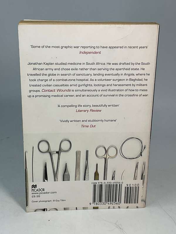 Contact Wounds: A War Surgeon's Education by Jonathan Kaplan
