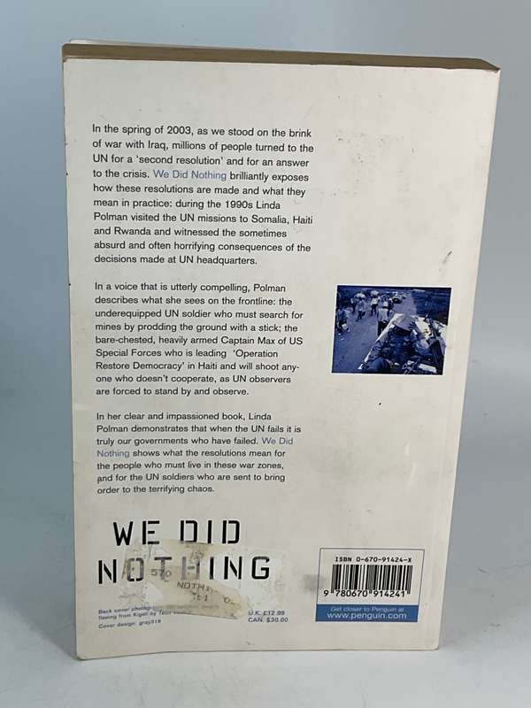 We Did Nothing: Why The Truth Doesn't Always Come Out When the Un Goes In by Linda Polman