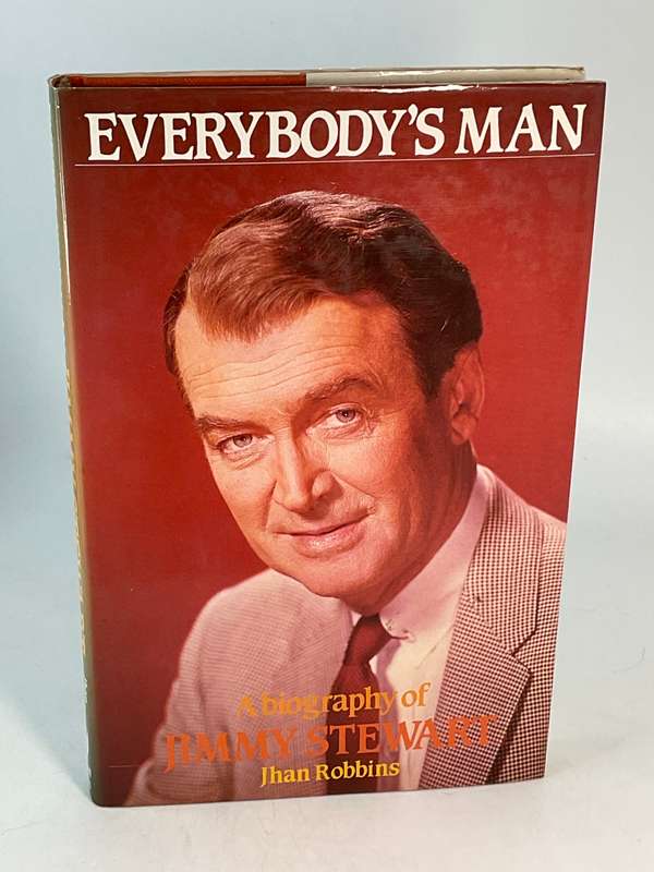 Everybody's Man: A Biography of Jimmy Stewart by Jhan Robbins