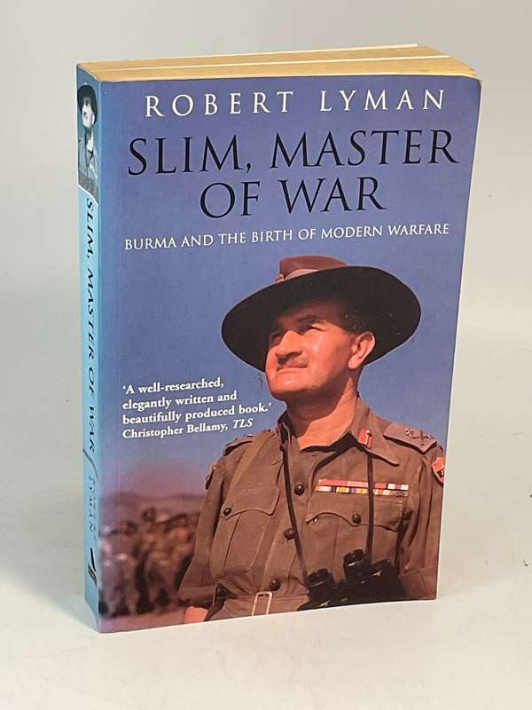 Slim, Master of War by Robert Lyman
