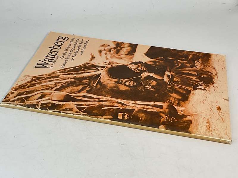 Waterberg. On the History of the Mission Station Otjozondjupa, the Kambazembi  - Dr N Mossolow