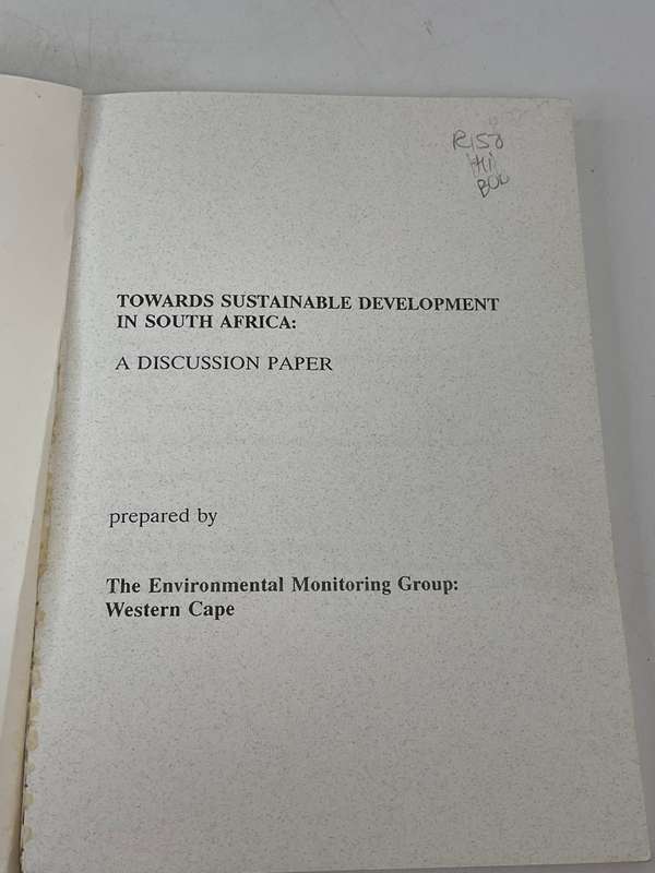Towards Sustainable Development on South Africa: A Discussion Paper - Environmental Monitoring Group