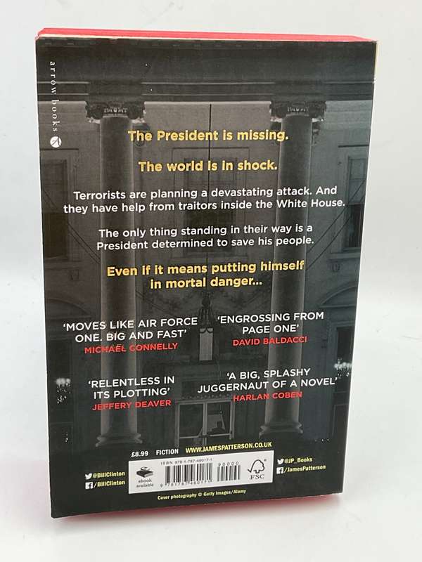 The President is Missing - Bill Clinton and James Patterson