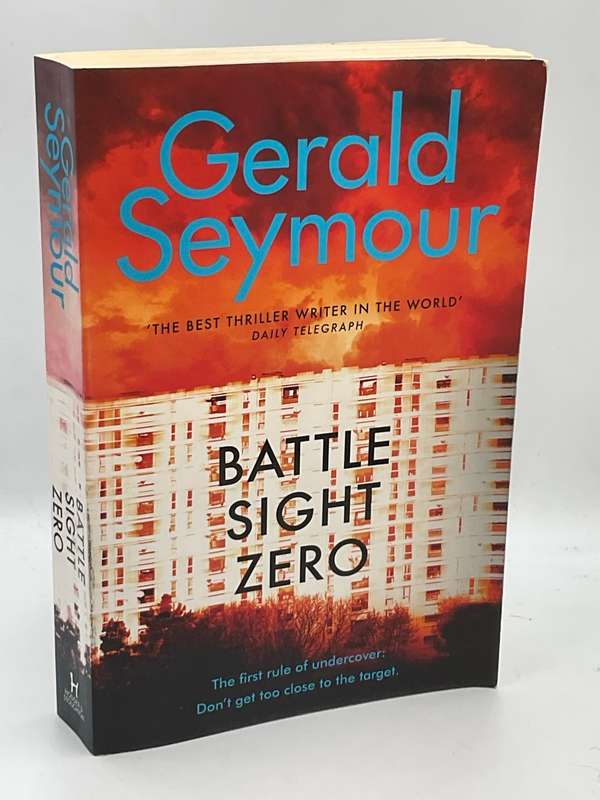 Battle Sight Zero - Gerald Seymour