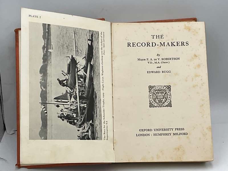 The Record-Makers by Major F.A. de V. Robertson and Edward Rugg