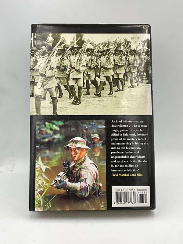 The Gurkhas: The Inside Story of the World's Most Feared Soldiers by John Parker
