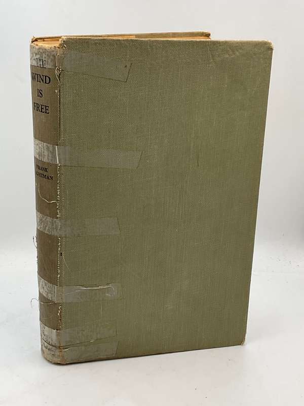 The Wind is Free - Frank Wightman | Reading copy of a scarce sailing memoir