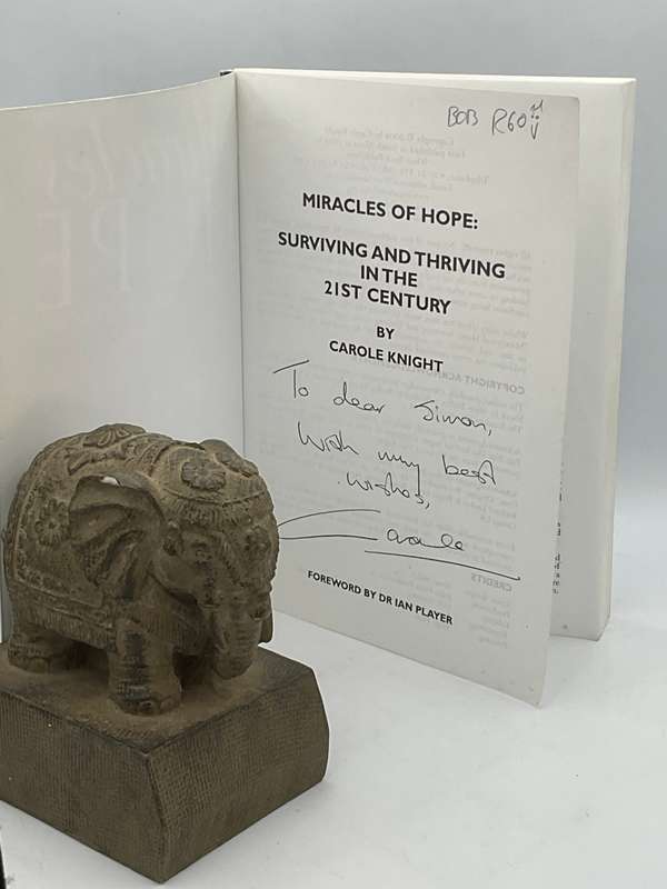 Miracles of Hope | Surviving and Thriving in the 21st Century by Carole Knight | Signed