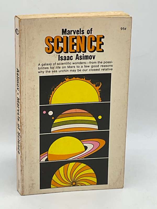 Marvels of Science by Isaac Asimov