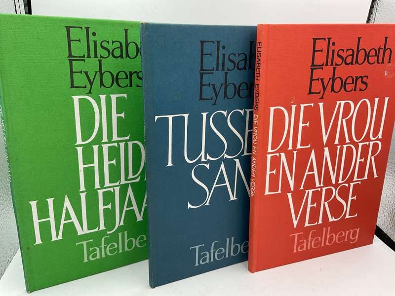 Elisabeth Eybers - Die Helder Halfjaar, Tussensang en Die Vrou en ander verse