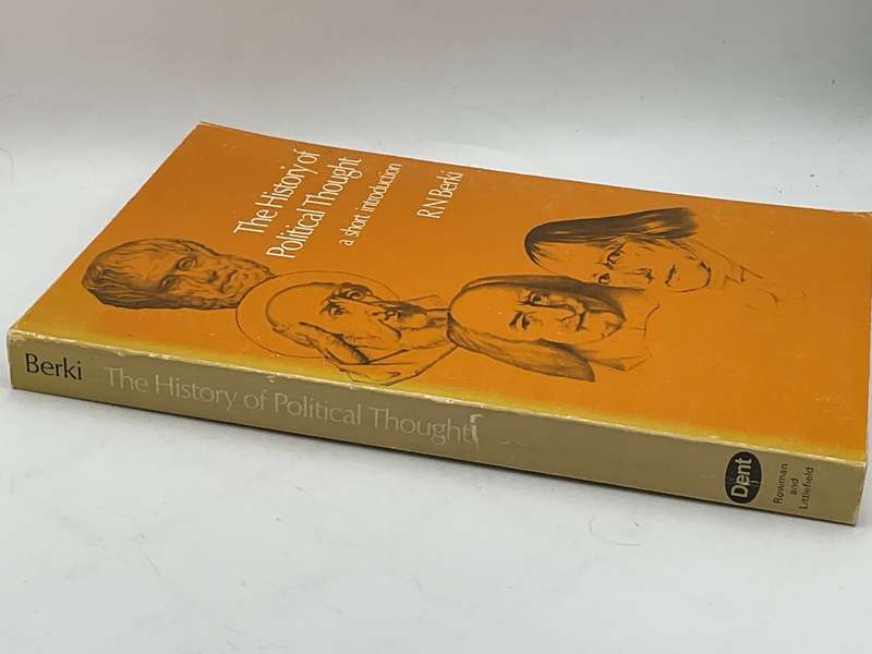 The History of Political Thought: A Short Introduction - R. N. Berki