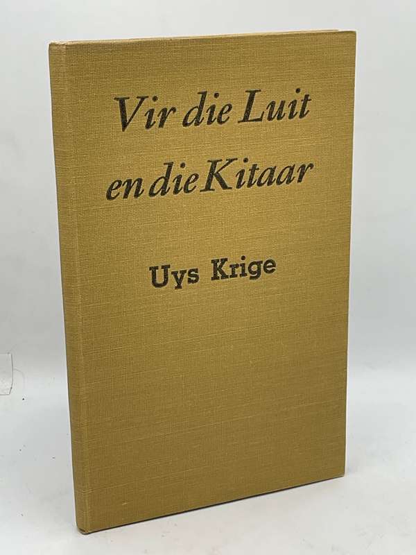 Vir die Luit en die Kitaar- Uys Krige  | Published by Afrikaanse Pers-Boekhandel, 1950