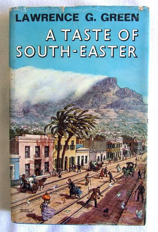 A TASTE OF SOUTH EASTER Lawrence G. Green, FIRST EDITION  1971,  good