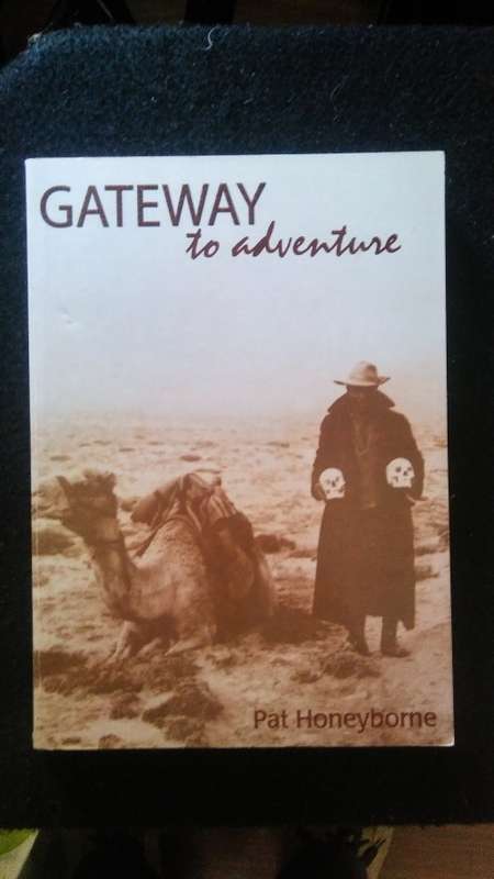 Gateway to adventure by Pat Honeyborne