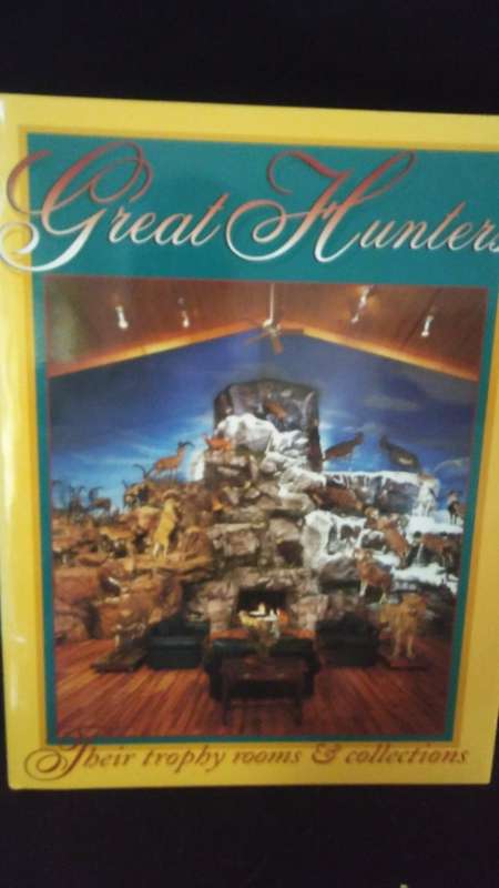 Great Hunter. Their trophy rooms& collections vol 4