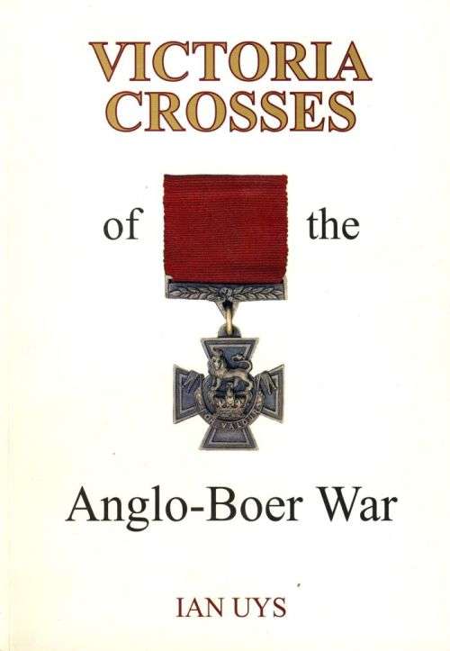 Victoria Crosses of the Anglo-Boer War
