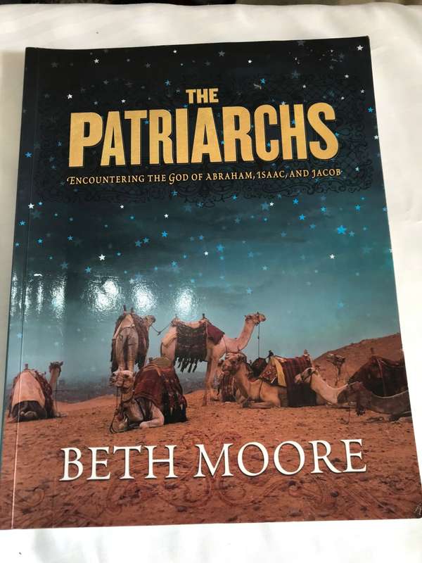 Beth Moore The Patriarchs workbook