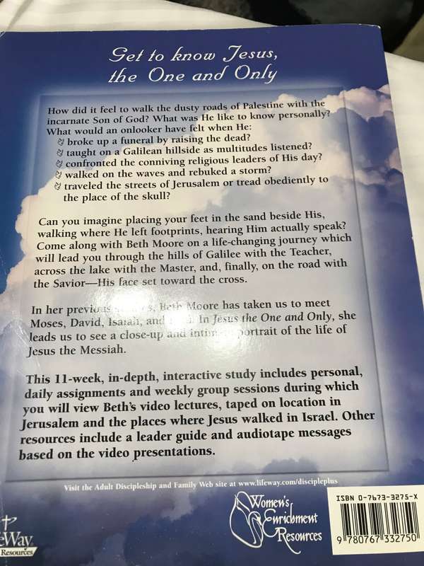 Beth Moore Jesus The One and Only workbook