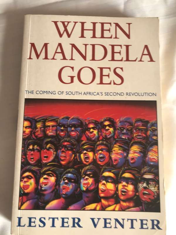 When Mandela Goes by Lester Venter