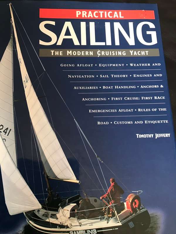 Practical sailing The modern cruising yacht
