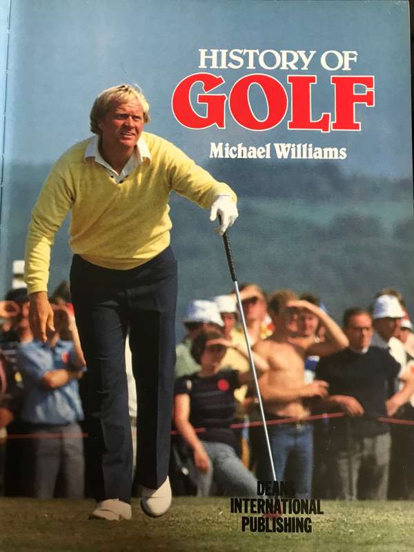 History of Golf Michael Williams