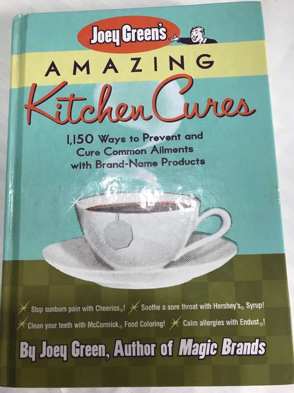 Joey Green Amazing Kitchen Cures 1150 ways to prevent Cure Common Ailments Hardcover