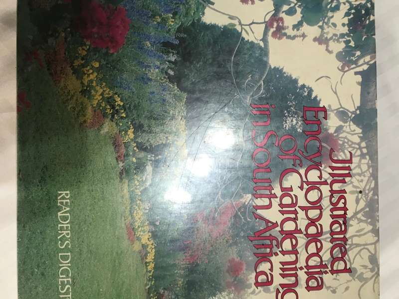 Illustrated Encyclopedia of Gardening in South Africa Readers Digest