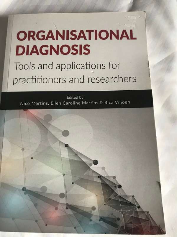 Organisational Diagnosis Tools and applications for practitioners and researchers
