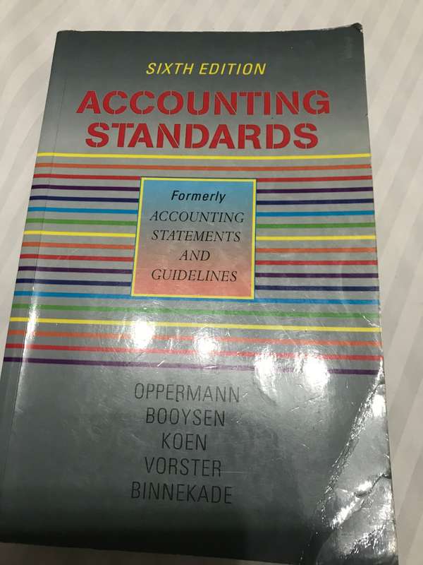 Accounting Standards 6th Edition Formerly Accounting Statements and Guidelines