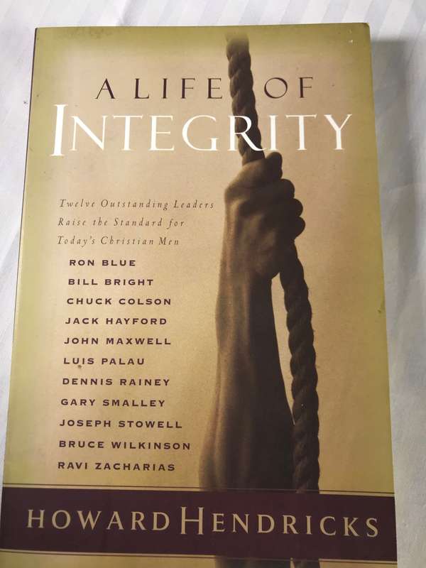 A life of Integrity Howard Hendricks