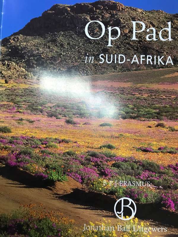 Op Pad in Suid-Afrika n streek vir streek gids B.P.J Erasmus 500 fotos