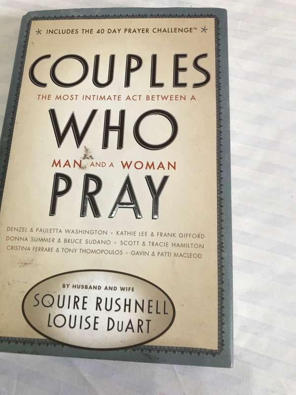 Couples who Pray Rushnell Duart include 40 day prayer challenge