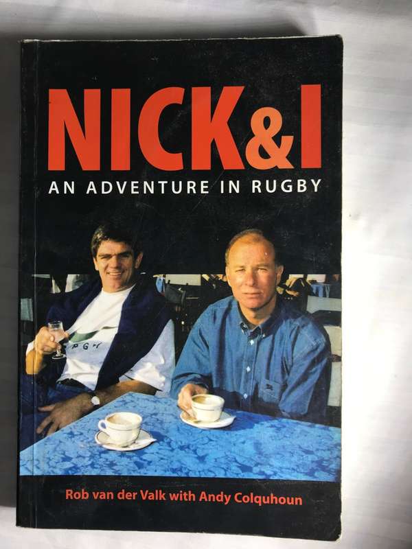 Rugby  Nick & I an adventure in Rugby Nick Mallet