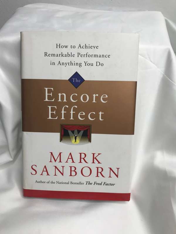 Encore Effect Mark Sanborn