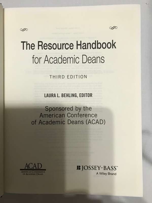 The Resource handbook for Academic Deans 3rd edition Laura L. Behling
