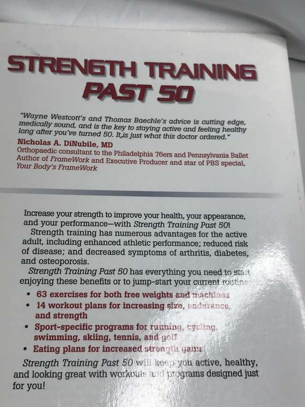 Book Strength Training Past 50 Your Guide to Fitness by Wayne L Westcott and Thomas R Baechle