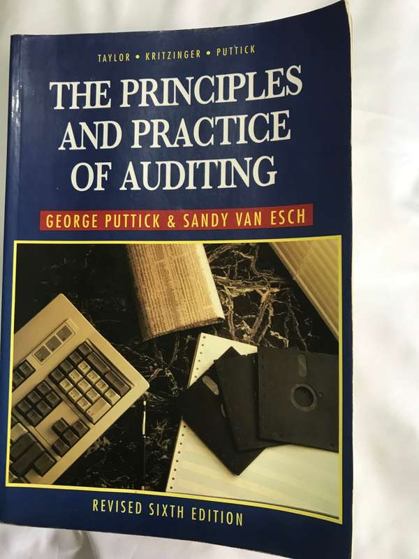 The Principles and Practice of Auditing revised 6 edition George Puttick, Sandy van esch