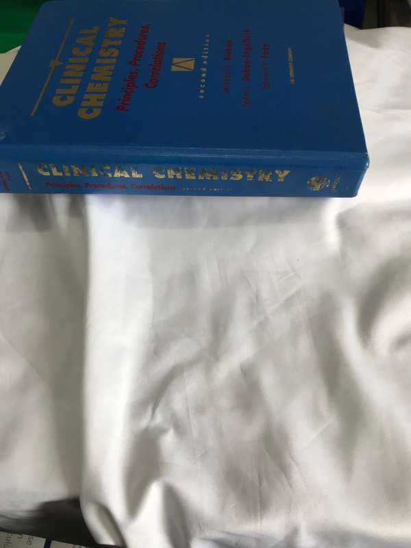 Clinical Chemistry Principles, Procedures, Correlations 2nd edition