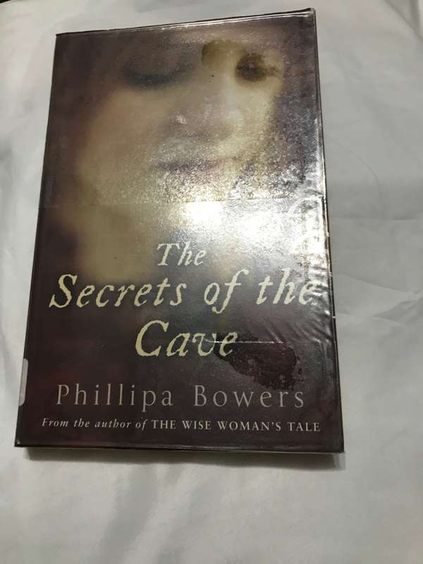 The Secret of the Cave Phillipa Bowers
