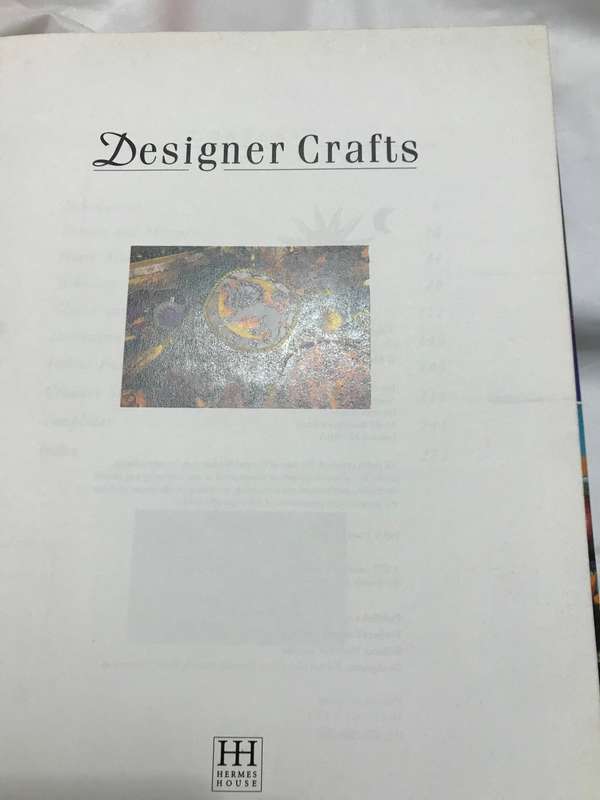 Designer Crafts over 160 step by step creative projects for the home over 800 color photographs