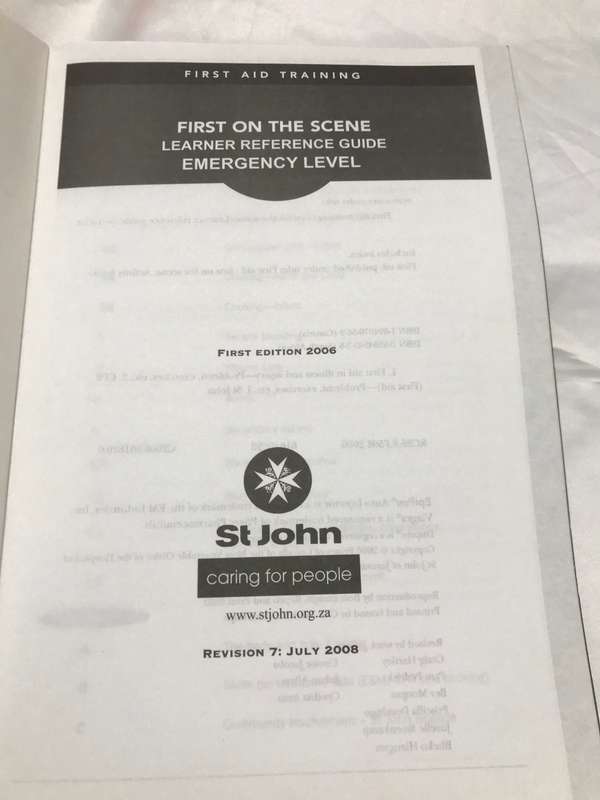 First Aid Training First on scene Learner Reference Guide Emergency Level ST John