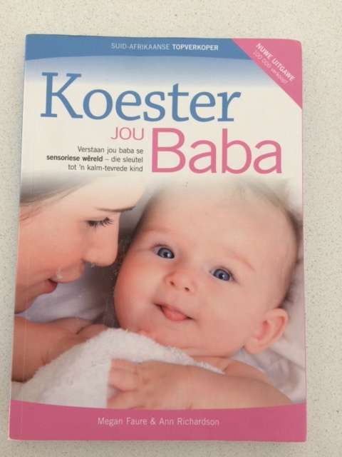 Koester jou Baba - Megan Faure & Ann Richardson (soft cover)