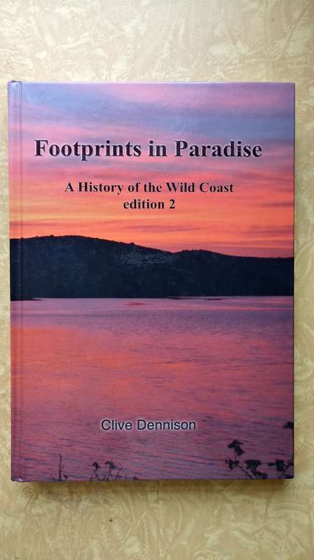 Footprints in Paradise - A History of the Wild Coast - edition 2
