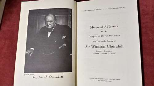 Sir Winston Churchill - Memorial Addresses And Tributes (SIGNED BY Jack Flynt, U.S. Congress)