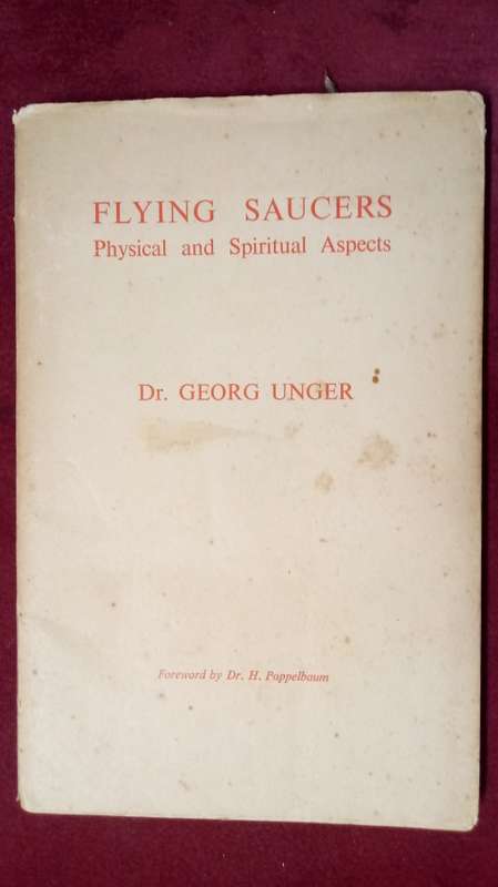 Flying Saucers - Physical and Spiritual Aspects