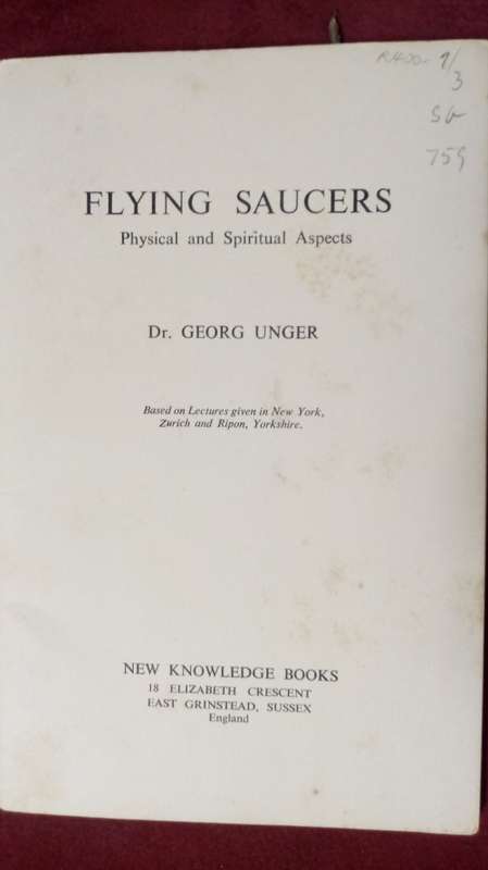 Flying Saucers - Physical and Spiritual Aspects