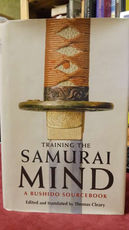 Training The Samurai Mind - A Bushido Sourcebook