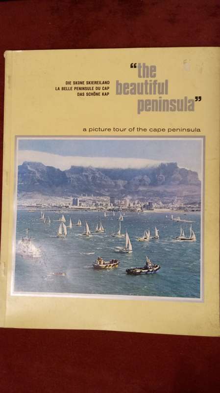The Beautiful Peninsula - A Picture Tour of the Cape Peninsula